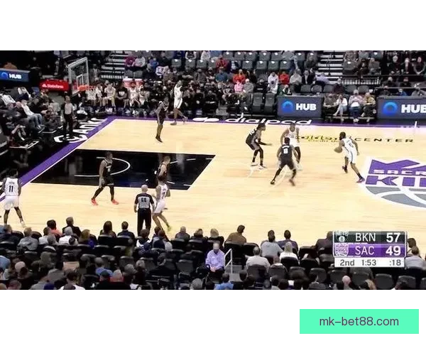 篮网终结十连败大胜国王 特劳雷卡特联手发威威少缺阵无碍胜利